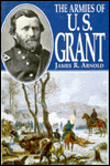 The Armies of U.S. Grant