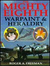 Mighty Eighth: Warpaint and Heraldry