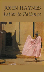 Title: Letter to Patience, Author: John Haynes