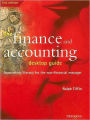 The Finance and Accounting Desktop Guide: Accounting Literacy for the Non-Financial Manager / Edition 2