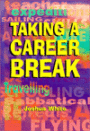 Taking a Career Break