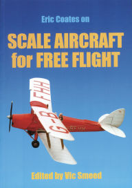 Title: Scale Aircraft for Free Flight, Author: Vic Smeed