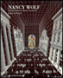 Nancy Wolf: Hidden Cities, Hidden Longings