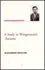 A Study in Wittgenstein's Tractatus