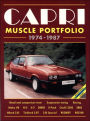 Capri Muscle Portfolio 1974-1987: Ford (European) Road Test Book