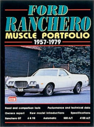 Ford Ranchero Muscle Portfolio 1957-1979: Muscle Portfolio 1957-1979