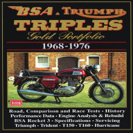 Title: BSA & Triumph Triples: Gold Portfolio 1968-1976, Author: R.M. Clarke