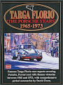 Targa Floria: The Porsche Years: 1965-1973