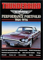 Thunderbird 1964-76 Performance Portfolio