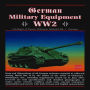 German Military Equipment WW2