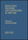 Revolution, Socialism and Nationalism in Viet Nam: Viet Nam Divided