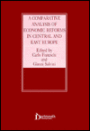A Comparative Analysis of Economic Reforms in Central and East Europe