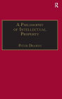 Philosophy of Intellectual Property / Edition 1