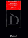 The Promise of Liberalism: A Comparative Analysis of Consensus Politics