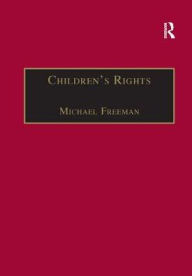 Title: Children's Rights / Edition 1, Author: Ursula Kilkelly