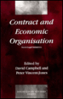 Contract and Economic Organisation: Socio-Legal Initiatives