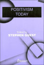 Positivism Today (Issues in Law and Society Series)