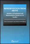 Title: Representation From Above: Members of Parliament and Representative Democracy in Sweden / Edition 1, Author: Peter Esaiasson