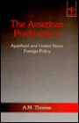 The American Predicament: Apartheid and United States Foreign Policy