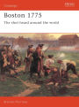Boston 1775: The shot heard around the world