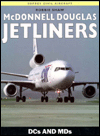 McDonnell Douglas Jetliners: DCs and MDs