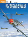 Bf 109 F/G/K Aces of the Western Front