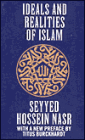 Ideals and Realities of Islam