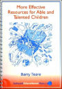 More Effective Resources for Able and Talented Children