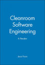 Cleanroom Software Engineering: A Reader / Edition 1