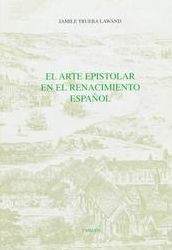 El Arte epistolar en el Renacimiento español