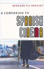 A Companion to Spanish Cinema