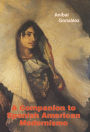 A Companion to Spanish American <I>Modernismo</I>