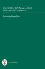 Federico Garcia Lorca: The Poetics of Self-Consciousness