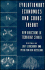 Evolutionary Economics and Chaos Theory: New Directions in Technology Studies
