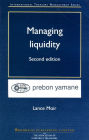 Managing Liquidity / Edition 2