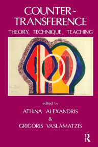 Title: Countertransference: Theory, Technique, Teaching, Author: Athina Alexandris