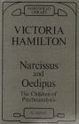 Narcissus and Oedipus: The Children of Psychoanalysis