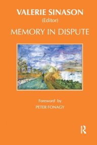 Title: Memory in Dispute / Edition 1, Author: Valerie Sinason