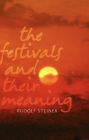 Festivals and Their Meaning / Edition 2