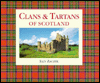 Clans and Tartans of Scotland