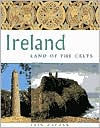 Ireland: Land of the Celts