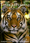 The Tiger's Destiny