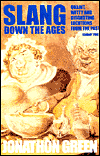 Slang Down the Ages