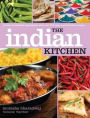 Indian Kitchen: A book of essential ingredients with over 200 easy and authentic recipes
