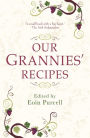 Our Grannies Recipes: Favourite Irish Dishes