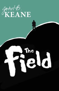 The Field, by John B Keane