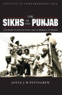 The Sikhs of the Punjab: Unheard Voices of State and Guerilla Violence