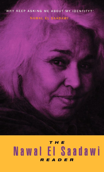 The Nawal El Saadawi Reader