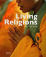 Living Religions. Mary Pat Fisher