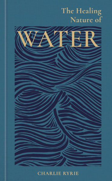 The Healing Nature of Water